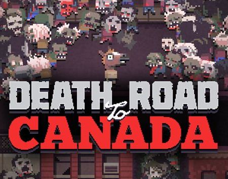 Death Road To Canada