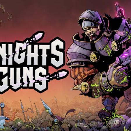 Knights & Guns
